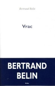 Vrac - Belin Bertrand