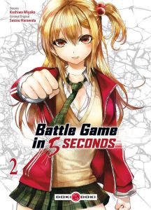 Battle Game in 5 Seconds Tome 2 - Miyako Kashiwa - Harawata Saizou - Simon Pascale