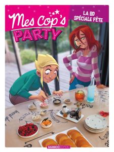 Mes cop's : Party - Carrère Brigitte - Fenech Philippe - Cazenove Chri