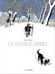 Le voyage d'Abel - Sivan Isabelle - Duhamel Bruno