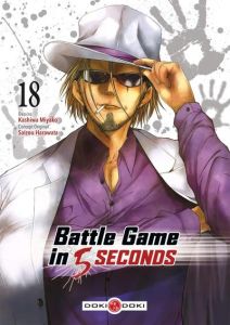 Battle Game in 5 Seconds Tome 18 - Miyako Kashiwa - Harawata Saizou - Simon Pascale