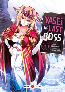 Yasei no Last Boss Tome 1 - Hazuki Tsubasa
