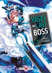 Yasei no Last Boss Tome 4 - Hazuki Tsubasa - Fire Head - Yahako