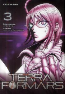 Terra Formars Tome 3 - Sasuga Yu - Tachibana Ken-ichi - Chollet Sylvain