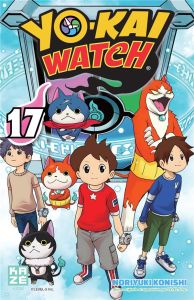 Yo-Kai Watch Tome 17 - Konishi Noriyuki - Silvestre Jean-Benoît