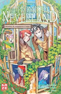 The Promised Neverland - Roman Tome 3 : Mémoires de compagnons d'armes - Shirai Kaiu - Demizu Posuka