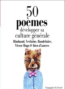 50 poèmes pour développer sa culture générale. 1 CD audio MP3 - Blandin Patrick