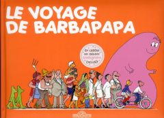 Le voyage de Barbapapa - Tison Annette - Taylor Talus