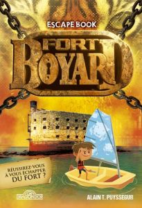 Fort Boyard - Puysségur Alain T. - Pixel Marcel