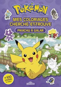 Mes coloriages cherche-et-trouve Pokémon. Pikachu à Galar. + 100 stickers en cadeau ! - Molina Fabien
