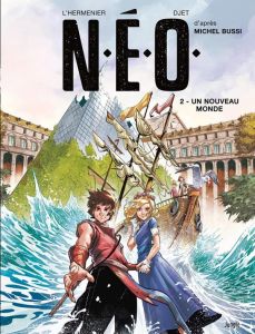 N.E.O. Tome 2 : Un nouveau monde - L'Hermenier Maxe - Djet - Bussi Michel