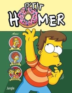 Les Simpson : Le P'tit Homer - Groening Matt - Béguerie Basile - Rauch Camille