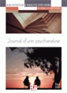 Journal d?une psychanalyse - Diel Paul