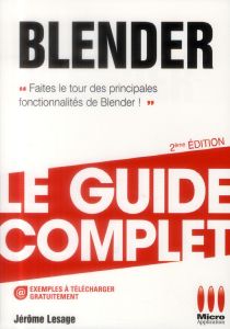 Blender. 2e édition - Lesage Jérôme