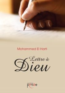 Lettre à Dieu - El Harti Mohammed