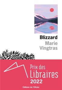 Blizzard - Vingtras Marie