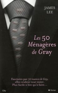 Les 50 Ménagères de Gray - Lee James
