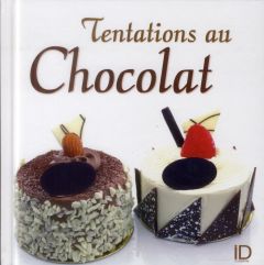 Tentations au chocolat - Matagne Fanny