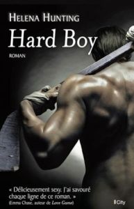 Hard Boy - Hunting Helena - Dauvergne Benoîte
