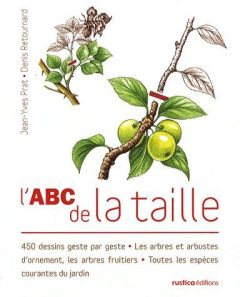 L'ABC de la taille - Prat Jean-Yves - Retournard Denis - Bordier Joël