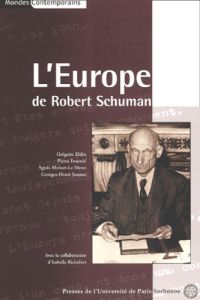 ROBERT SCHUMAN - Eldin Grégoire - Fournié Pierre - Moinet-Le Menn A