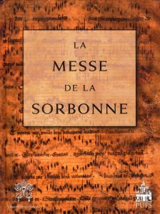 MESSE DE LA SORBONNE - Billiet Frédéric