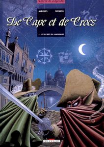De Cape et de Crocs Tome 1 : Le secret du janissaire - Ayroles Alain - Masbou Jean-Luc
