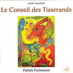CONSEIL DES TISSERANDS - FISCHMANN PATRICK