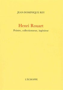 Henri Rouart - Rey Jean-Dominique