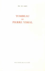 Tombeau de Pierre Ysmal - Des Garets Eric