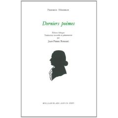 Derniers poèmes. Edition bilingue français-allemand - Hölderlin Friedrich - Burgart Jean-Pierre