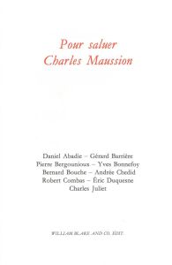 Pour saluer Charles Maussion - Bergounioux Pierre - Abadie Daniel - Barrière Géra