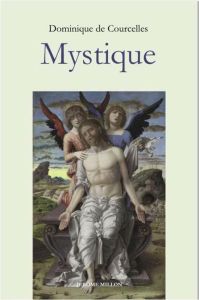 Mystique - Courcelles Dominique de - Fabre Pierre-Antoine