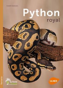Python royal - Daoues Karim - Rocher Philippe - Melin Laurent - S