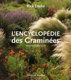 L'encyclopédies des Graminées - Darke Rick - Valaye Christophe - Laïs Erika