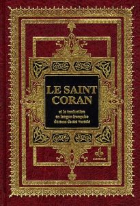 Le Saint Coran. Edition bilingue français-arabe - REVELATION