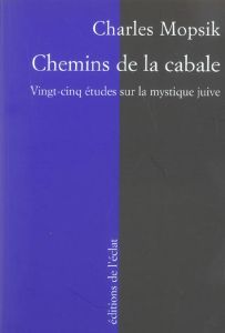 CHEMINS DE LA CABALE - MOPSIK CHARLES