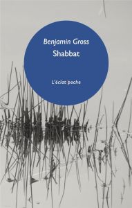 Shabbat - Gross Benjamin