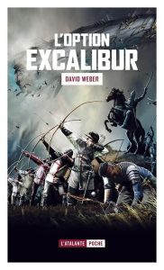 L'option Excalibur - Weber David - Reichert Frank