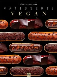 Pâtisserie vegan - Leconte Bérénice - Veganpower Laura