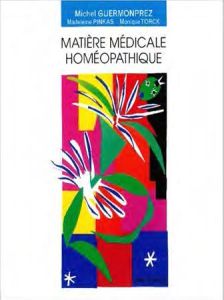 Matière médicale homéopathique. 3e édition - Guermonprez Michel - Pinkas Madeleine - Torck Moni