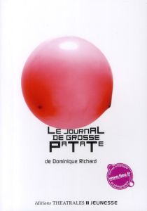 Le journal de Grosse Patate - Richard Dominique