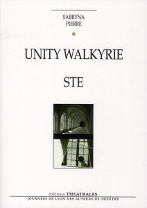 Unity Walkyrie - STE - Pierre Sabryna
