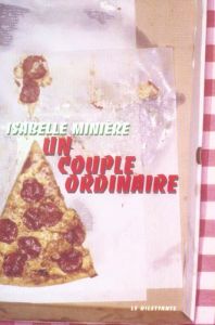 Un couple ordinaire - Minière Isabelle