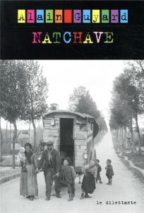 Natchave - Guyard Alain