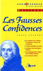 Marivaux, "Les fausses confidences" - Duchêne Hervé