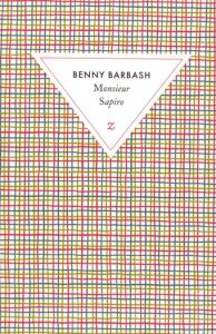 Monsieur Sapiro - Barbash Benny - Rotermund Dominique