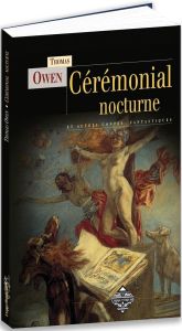 Cérémonial nocturne et autres contes fantastiques - Owen Thomas - Soncini Fratta Anna