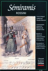 L'Avant-Scène Opéra/184/Sémiramis - Rossini Gioacchino