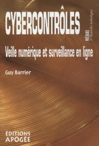 Cybercontrôles - Barrier Guy